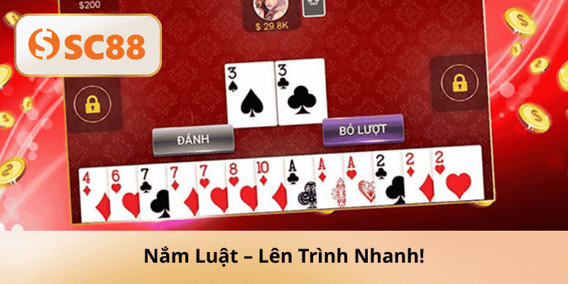 Nắm Luật – Lên Trình Nhanh!